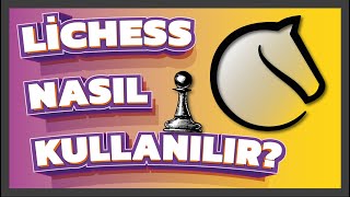 En İyi Satranç Platformunun Özellikleri  Lichess Nasıl Kullanılır  Lichess Rehberi 2020 [upl. by Cristal]