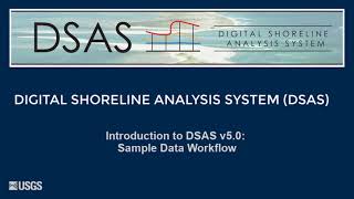 Introduction to DSAS v50 Sample Data Workflow [upl. by Baldridge]