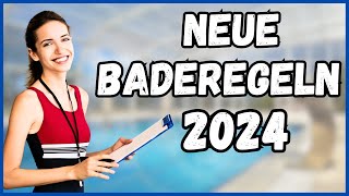 Das sind die 10 neuen Baderegeln  2024  für Seepferdchen bis Gold❗ [upl. by Adnat]