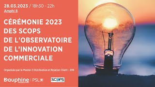 Cérémonie 2023 des SCOPS de lObservatoire de l’Innovation Commerciale [upl. by Yenahpets]