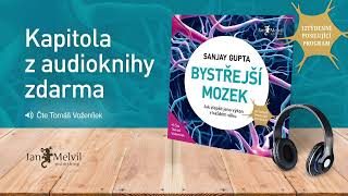 Audiokniha Bystřejší mozek  Sanjay Gupta  Jan Melvil Publishing – kapitola zdarma [upl. by Orton874]