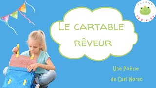 Le cartable rêveur une poésie de rentrée [upl. by Hana]