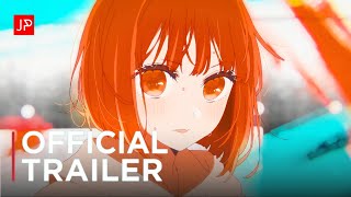 Oshi no Ko Season 2  Official Trailer 2  English Sub [upl. by Orion]