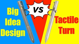 Big Idea Design Vs Tactile Turn Bolt Action EDC Pens [upl. by Drona]