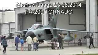 Airshow Laage 23082014  PA200 TORNADO [upl. by Ibrik517]