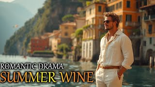 Best Romantic Drama  SUMMER WINE  Life is just beginning Full Lenght English Movies  Romance [upl. by Lemcke]