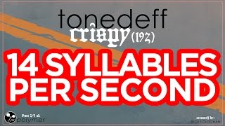 Tonedeff  quotCrispy 192quot  14 SYLLABLES PER SECOND [upl. by Einre]