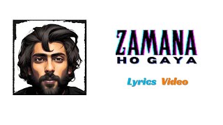 Bella  ZAMANA HO GAYA  Lyrics Video  DR LYRICS [upl. by Rao]