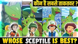 Whose Sceptile Is Best  Ash Vs Sawyer Vs Tyson Vs Brendon  Who Is Strongest Sceptile  Hindi [upl. by Ethel]