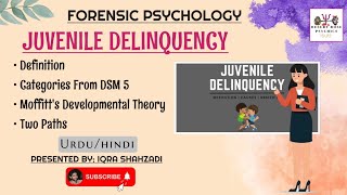 Juvenile Delinquency in Urdu amp Hindi  Moffitts Developmental Theory  Forensic Psychology [upl. by Bury]