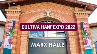 Cannabis Expo Austria  CULTIVA HANFEXPO 2022 [upl. by Aidole702]