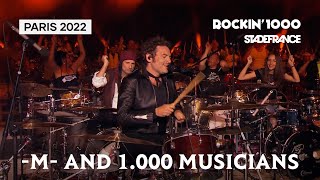 M with 1000 musicians  Rockin1000 at Stade De France 2022 [upl. by Jakob]