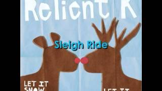 Relient K  Sleigh Ride w Lyrics [upl. by Henke]