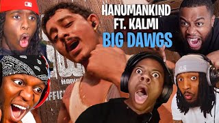 Craziest Reactions To Big Dawgs  HanumanKind KSI Kai Cenat Speed [upl. by Janine221]