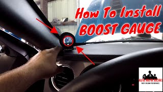 How To Install A Boost Gauge PROSPORT Boost Gauge Unboxing And Install [upl. by Shivers]