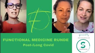 Functional Medicine Runde  LongPostCovid [upl. by Orsa668]