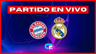 🔴 BAYERN MUNICH vs REAL MADRID EN VIVO ⚽CHAMPIONS LEAGUE  SEMIFINAL IDA [upl. by Bowie]