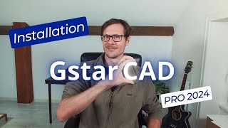 Test et installation GstarCAD PRO 2024 [upl. by Etienne]