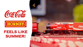 HORNBY I Feels Like Summer with CocaCola® [upl. by Bronny]