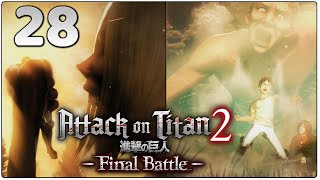 ATTACK ON TITAN 2 FINAL BATTLE PC HANNES MUERE EREN CONTROLA TITANES  LA CORDENADA CAP 28 [upl. by Rosabelle500]