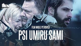 Film Psi Umiru Sami  Filmovi i Serije 4k [upl. by Pimbley]