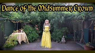 Dance of the Midsummer Crown  Zemira Rowan   Midsummer Litha Music   St Johns wort magick [upl. by Joub46]