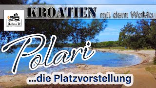 Polari Campsite in Rovinj  Die CampingPlatzvorstellung  Kroatien mit dem Wohnmobil  Vanlife 4K [upl. by Clio]