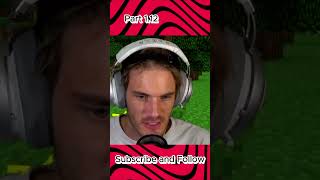 Pewdiepie Plays Minecraft Part 112 gaming minecraft [upl. by Samau]