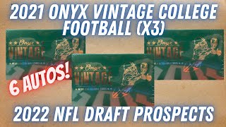 2021 Onyx Vintage College Football Hobby Box X3 6 Autos NFL Draft Prospects [upl. by Ancel]