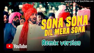 Sona Sona  dil Mera Sona  remix version  trending songs  zohail Khan remix 35  remake viral [upl. by Miltie]