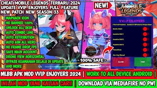 CHEAT ML TERBARU 2024  MOD UNLOCK ALL SKIN MLBB  VVIP ENJOYERS [upl. by Henrie]