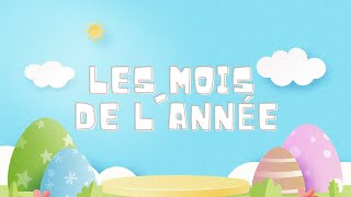 Mois de lannée  Jeu éducatif [upl. by Christoph]