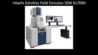 SEM Hitachi Schottky Field Emission SEM SU7000 [upl. by Asyal900]