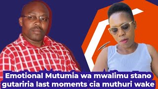 Mwalimu stano niiethikire quotmutumia wake gutariria ûrîa akuire [upl. by Meggie]