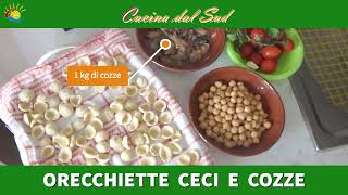 Orecchiette fatte in casa ceci e cozze [upl. by Eiffe837]