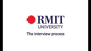 The interview process  RMIT University [upl. by Llekim945]