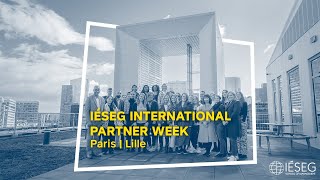 IÉSEG International Partner Week [upl. by Male]