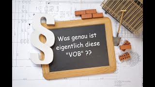 Was ist eigentlich diese VOB [upl. by Arem]