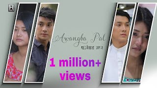 Awangba Pal Official Music Video 2019 [upl. by Sitra]