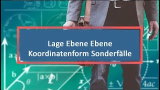 Lage Ebene Ebene Koordinatenform Sonderfälle [upl. by Chrysler736]