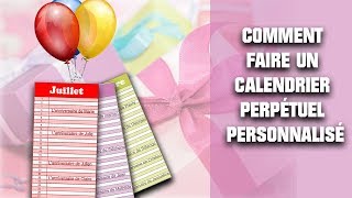 ∞ Calendrier perpétuel personnalisé à faire soimême [upl. by Dazraf124]