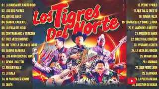 PUROS CORRIDOS PESADOS DE TIGRES DEL NORTE 🔥 LOS TIGRES DEL NORTE CORRIDOS PROHIBIDOS ALBUM COMPLETO [upl. by Mikihisa]