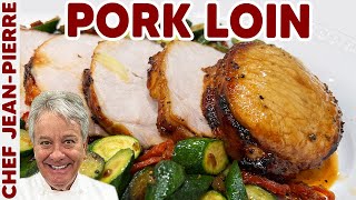 How to Make an Easy Juicy Pork Loin  Chef Jean Pierre [upl. by Eidnahs]