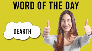 GRE Vocab WORD of The DAY Dearth  GRE VOCABULARY [upl. by Scarito]