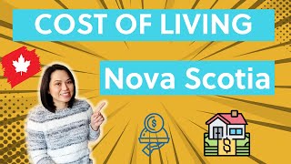 Cost of Living in Nova Scotia in 2022 [upl. by Washington]