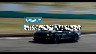 Episode 72 Willow Springs [upl. by Griff]