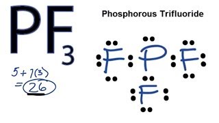 PF3 Lewis Structure  How to Draw the Lewis Structure for PF3 [upl. by Zacherie413]