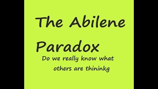 The Abilene Paradox [upl. by Ema227]