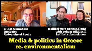 Media amp politics in Greece re environmentalism Ep 3 excerpt [upl. by Edelson949]