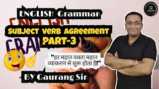 English Grammar  Subject Verb Agreement  Part  3  For all Classes For all Boards by Gaurang Sir [upl. by Alhahs]